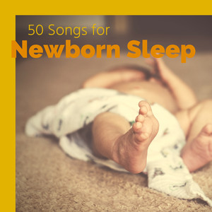 50 Relaxing Songs for my Baby - Gentle Nap Time Lullabies