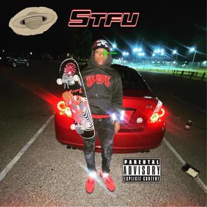 STFU (Explicit)
