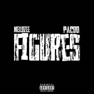 Figures (feat. Pacoo) [Explicit]