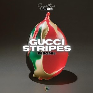 Gucci Stripes (Explicit)