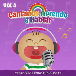 Cantando Aprendo a Hablar, Vol 4