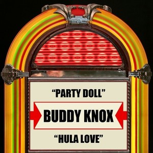 Party Doll / Hula Love