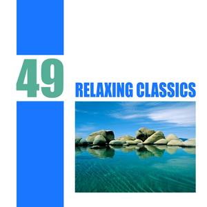 49 Relaxing Classics