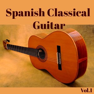 Spanish Classical Guitar, Vol.1