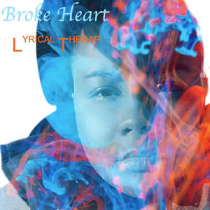 BROKE HEART (Explicit)