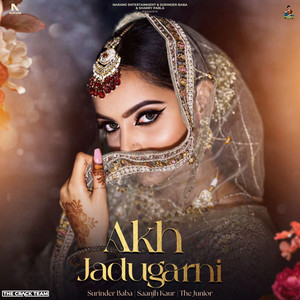 Akh Jadugarni (feat. Saanjh Kaur)