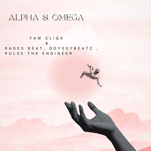 Alpha & Omega (Explicit)