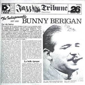 The Indispensable Bunny Berigan（黑胶版）