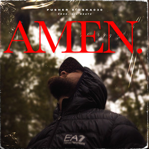 Amen (Explicit)