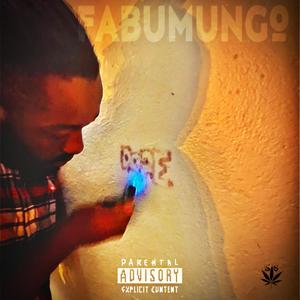 Fabumungo (money) [Explicit]