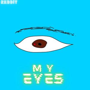 My Eyes (Explicit)