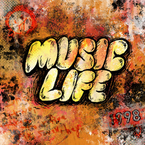 MUSIC LIFE (Explicit)