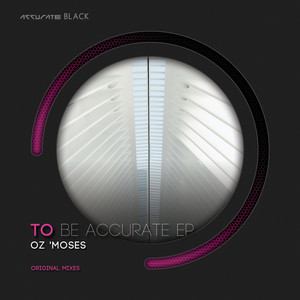 To Be Accurate EP