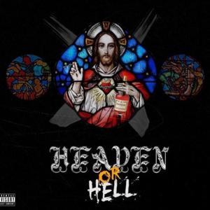 Heaven Or Hell (feat. YNL Jaii) [Explicit]