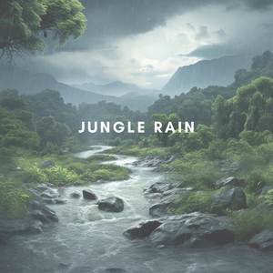 Calm Jungle Rain