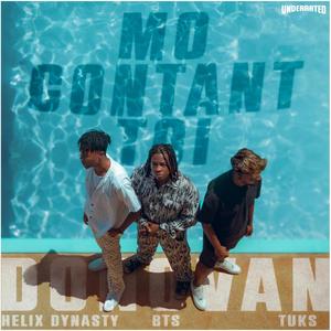 Mo Contan Toi (feat. Helix Dynasty & #TUKS)