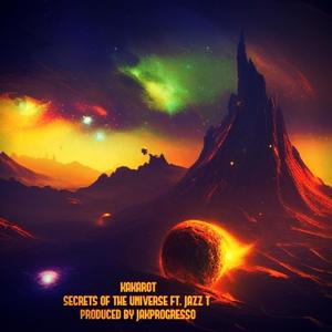 Secrets Of The Universe (feat. Jazz T & Jakprogresso) [Explicit]