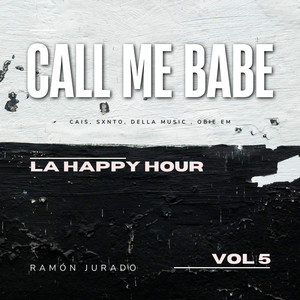 La Happy Hour Vol.5 - Call Me Babe