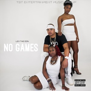 No Games (Explicit)