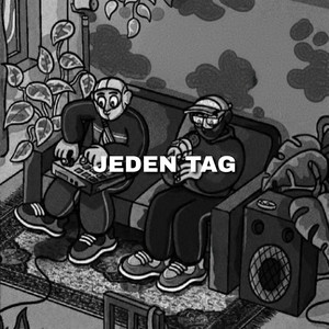Jeden Tag (Explicit)