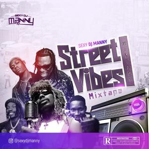 Street Vibes Mixtape, Vol. 4