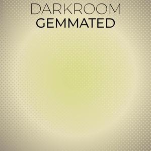 Darkroom Gemmated