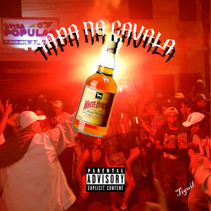 Tapa na Cavala (Explicit)