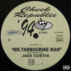 Mr. Tambourine Man (Explicit)