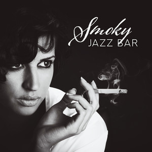 Smoky Jazz Bar - Instrumental Music in a Post-war Musical Style