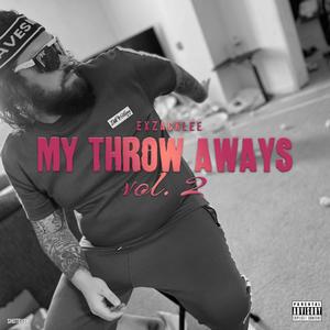 My Throw Aways Vol 2 (Explicit)