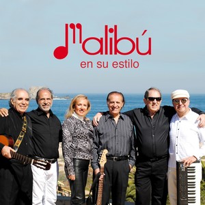 MALIBÚ En Su Estilo