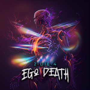 Ego Death (Explicit)