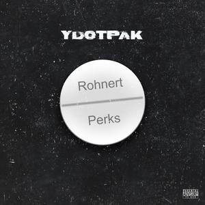 Rohnert Perks (Explicit)