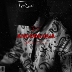 Ancora Qua (feat. Cresce) [Explicit]