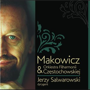 Adam Makowicz & Orkiestra Fliharmonii Czestochowskiej