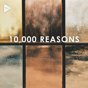 10,000 Reasons