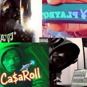 Ca$aRoll (Explicit)