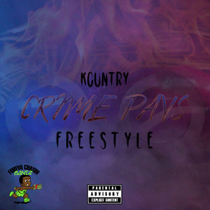 Crime Pays (Explicit)