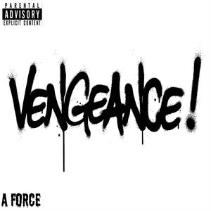 VENGEANCE (Explicit)