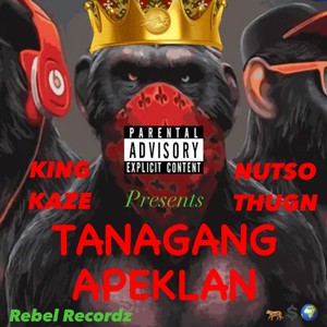 TanaGang ApeKlan (feat. Nutso Thugn) [Explicit]