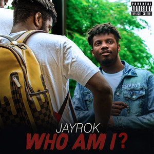 Who Am I? (Explicit)