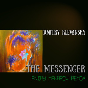 The Messenger (Andry Makarov Remix)