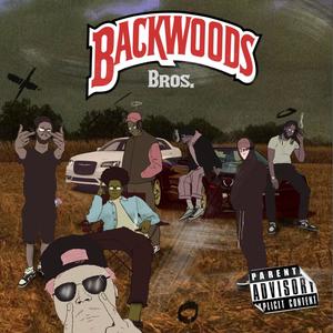 Backwoods Bros (Explicit)