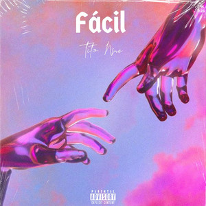 Fácil (Explicit)