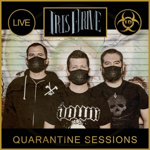 Quarantine Sessions (Live) [Explicit]