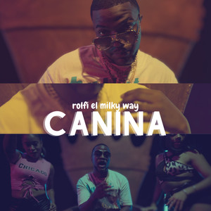 Canina (Explicit)