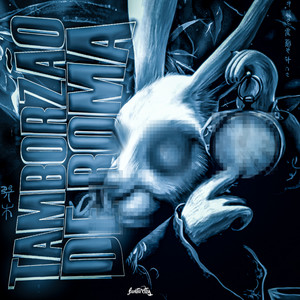 TAMBORZÃO DE ROMA (Explicit)