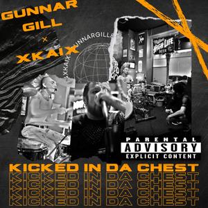 KICKED IN DA CHEST (feat. xKAIx) (Explicit)