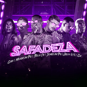 Safadeza (feat. Mc Gabi, Mc Gw & Menor da PG) (Brega Funk) [Explicit]