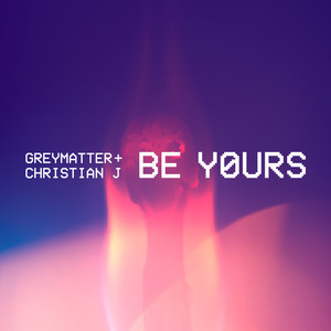 Be Yours (Radio Edit)